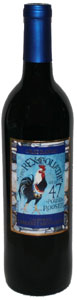 200? Rex Goliath Giant 47 Pound Rooster — Cabernet Sauvignon California